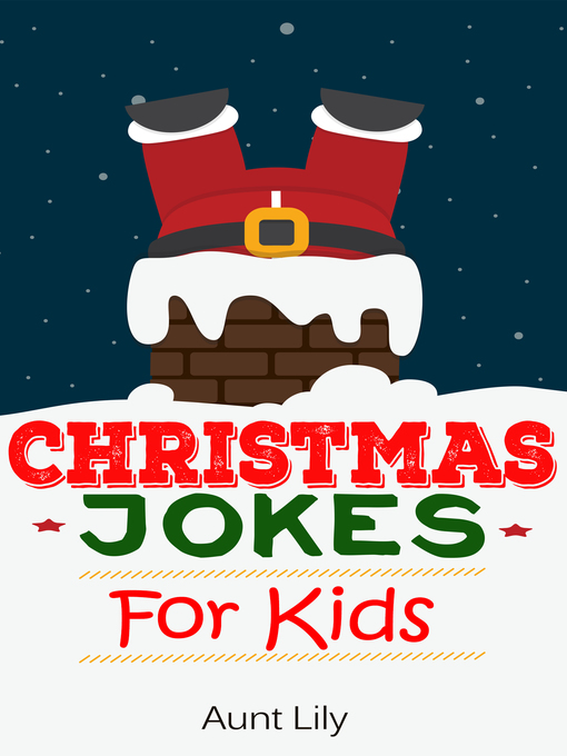 Title details for Christmas Jokes For Kids by Aunt Lily - Available